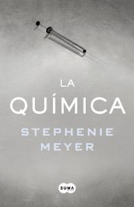 “La química”, de Stephenie Meyer