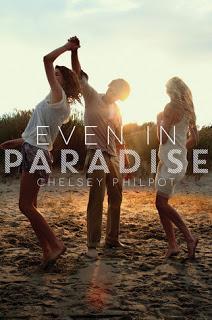 Even in Paradise - Chelsey Philpot