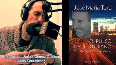 Entrevista en Radio Sant Vicenç a José María Toro sobre EL PULSO DEL COTIDIANO.