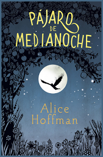 Reseña: Pájaro de medianoche - Alice Hoffman