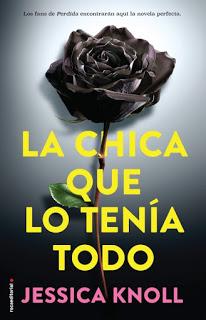 (Reseña) La Chica que lo Tenía Todo by Jessica Knoll