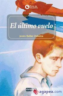 El último vuelo, de Jesús Ballaz Zabalza