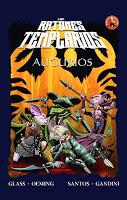 LOS RATONES TEMPLARIOS - BRYAN J.L. GLASS & MICHAEL A. OEMING