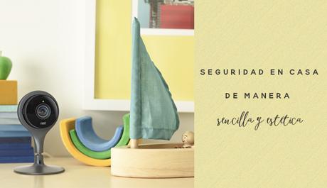 Seguridad en casa de manera sencilla y estética