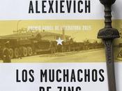 MUCHACHOS ZINC. Svetlana Alexiévich (2013)
