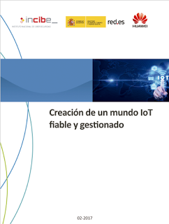 Libro blanco sobre ciberseguridad en IoT; Creación de un mundo IoT fiable y gestionado