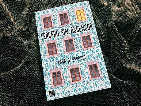 Tercero sin ascensor, Lara A. Serodio