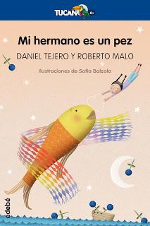 Recomendamos: Mi hermano es un pez