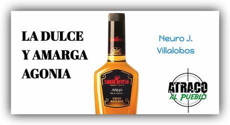 LA DULCE Y AMARGA AGONÍA