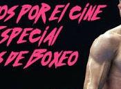 Podcast Chiflados cine: Especial Boxeo