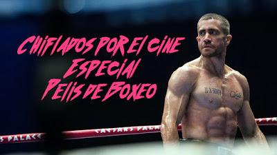 Podcast Chiflados por el cine: Especial Boxeo