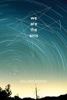 We are the ants de Shaun David Hutchinson