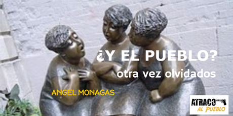 CAIGA QUIEN CAIGA. ¿Y EL PUEBLO?