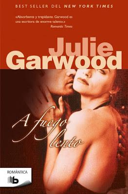 Reseña | A fuego lento, Julie Garwood