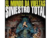 Siniestro Total siguen tour