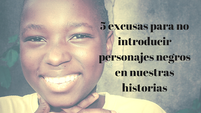 5 razones por las que no incluimos personajes negros