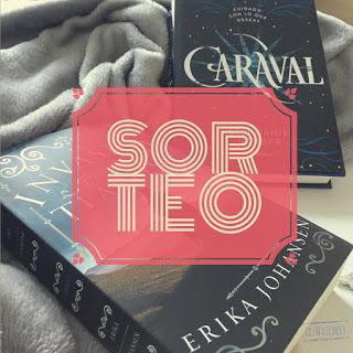 Sorteo Caraval + Invasión del Tearling