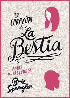 Reseña: El corazón de la bestia de Brie Spangler