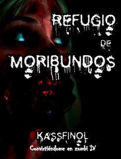 (Reseña) Refugio de Moribundos by Kassfinol