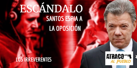 SANTOS ESPIA A LA OPOSICIÓN