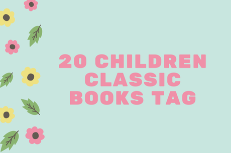 20 Children classic books TAG