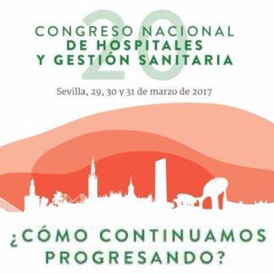 XX Congreso Nacional de Hospitales y Gestores #hospitales2017
