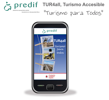 TUR4all, #App de Turismo Accesible + 10 Guías de Espacios y Actividades en la Naturaleza Accesibles para Todas las Personas @Predif_Estatal