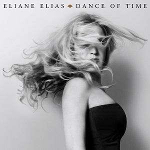 Eliane Elias Dance Of Time