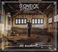 Domador, ser accidente