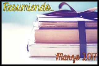 Resumiendo... Marzo 2017