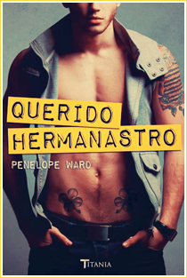 ~♥ Reseña #323 = Querido hermanastro ~ Penélope Ward