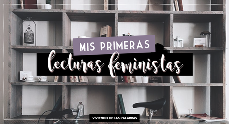 Mis primeras lecturas feministas | 4 libros