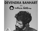 Devendra Banhart Noches Botánico