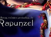 Libros mágicos: Conoce estás historias basadas Rapunzel