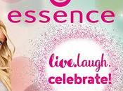 Nueva colección essence "live.laugh celebrate!"