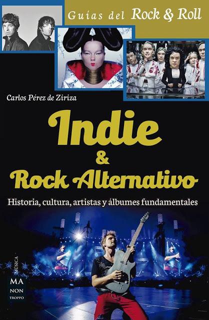 [Noticia] Presentación en Barcelona de Indie & Rock Alternativo, el nuevo libro de Carlos Pérez de Ziriza