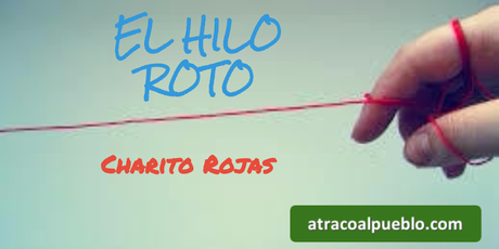 EL HILO ROTO