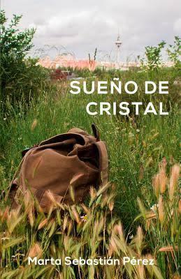 Reseña: Sueño de Cristal - Marta Sebastián