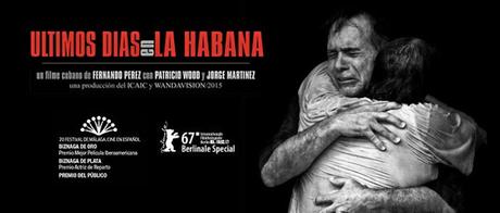 Últimos días en La Habana [CINE] Las dificultades en la vida cubana.