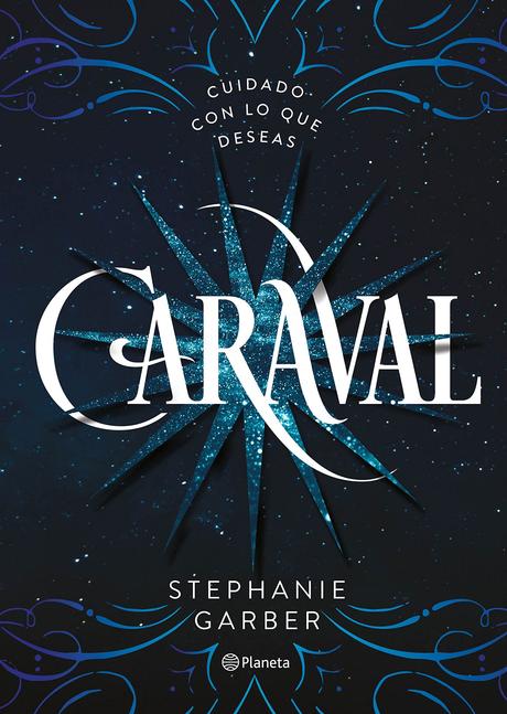 RESEÑA: Caraval (Stephanie Garber)