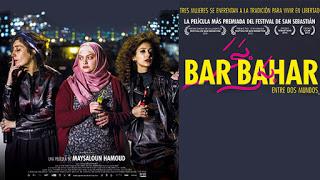 BAR BAHAR (Israel, Francia; 2016) Drama, Vida normal