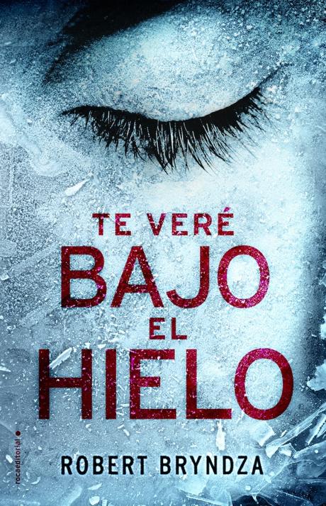 Reseña: Te veré bajo el hielo