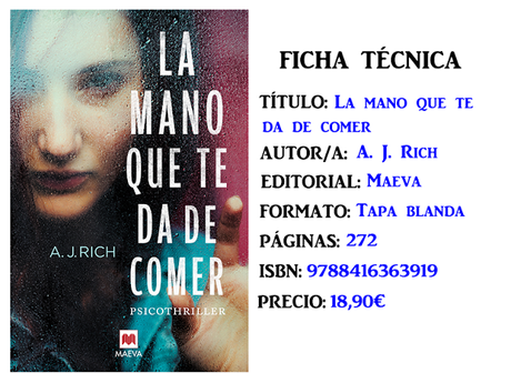 Reseña: La mano que te da de comer, A. J. Rich Reseña: La mano que te da de comer, A. J. Rich