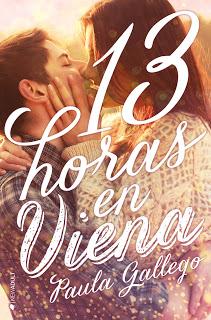 Reseña | 13 horas en Viena ~ Paula Gallego