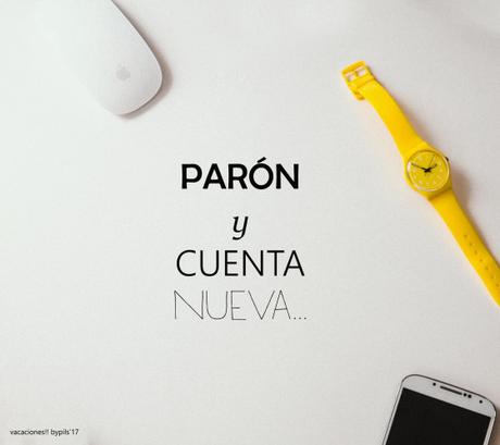 Parón y cuenta nueva.