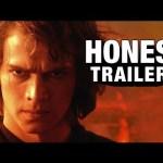 Un rato de risas con el Honest Trailer de STAR WARS: EPISODIO III LA VENGANZA DE LOS SITH