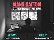 Manu Hattom sigue tour