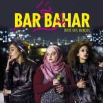 Bar Bahar. Entre dos mundos, Leila, Nour, Salma y otras chicas del montón