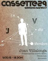 Concierto de Joan Villalonga en Cassette 29
