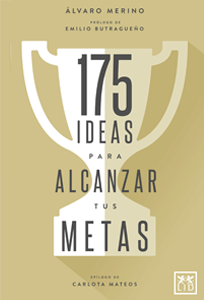 175 ideas para alcanzar tus metas